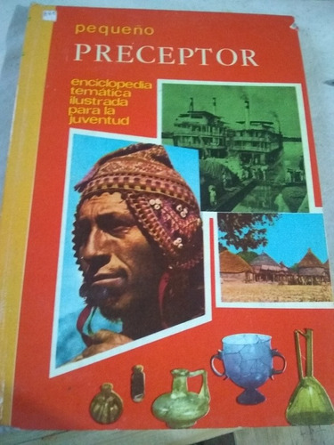 Libro Pequeño Preceptor Eciclopedia Tomo 3