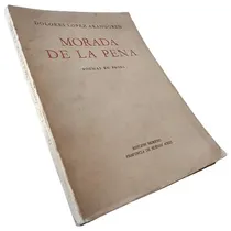Comprar Dolores López Aranguren - Morada De La Pena