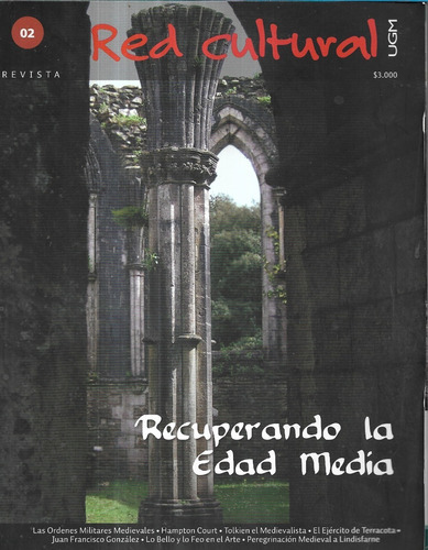 Revista Red Cultural 02 / Ugm / Rescatando Hispanidad