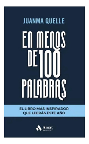 Libro En Menos De 100 Palabras /434