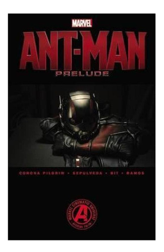 Marvel's Ant-man Prelude