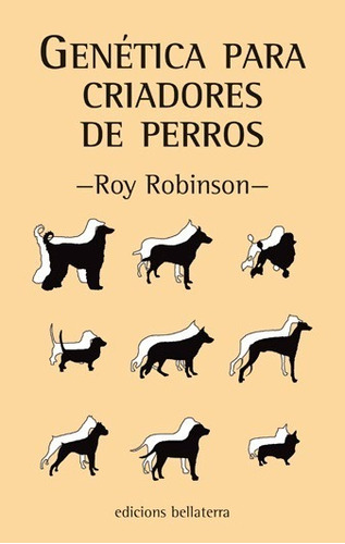 Libro Genética Para Criadores De Perros - Robinson, Roy