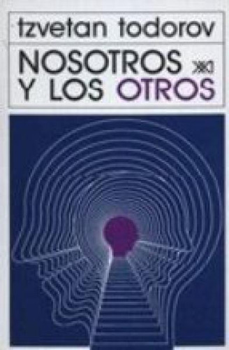 Nosotros Y Los Otros