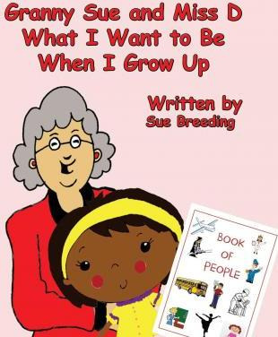 Libro Granny Sue And Miss D What I Want To Be When I Grow...