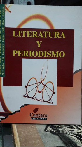 Literatura  Y Periodismo - Editorial Cantaro