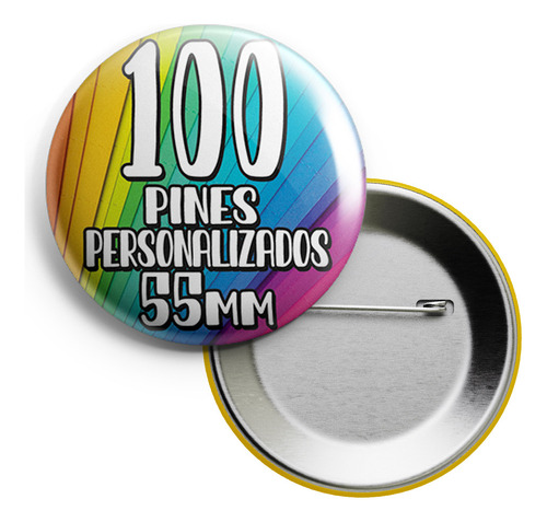 100 Pines Prendedores Personalizados - Pin De Chapa De 55mm
