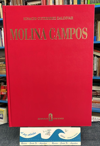 Molina Campos - Ignacio Gutierrez Zaldivar (Usado)