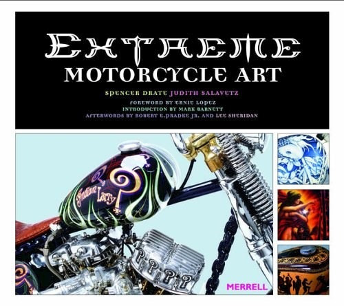 Libro Extreme Motorcycle Art De Spencer Drate