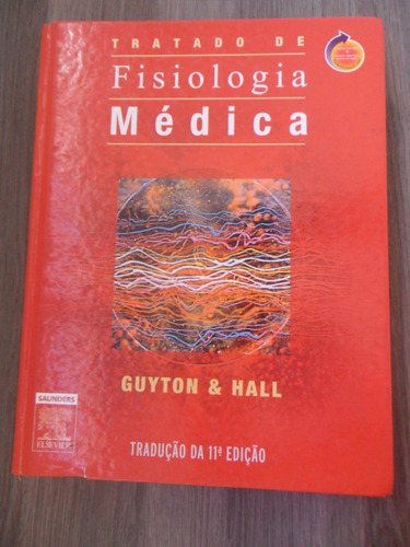 Tratado De Fisiologia Médica - Guyton E Hall