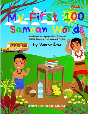 Libro My First 100 Samoan Words Book 2 - Kava, Vaoese