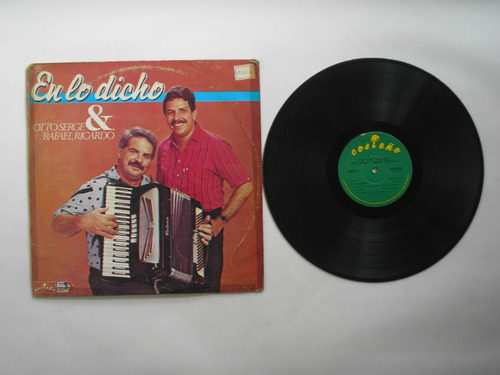 Lp Vinilo Ottoserge & Rafael Ricardo En Lo Dicho Col 1986
