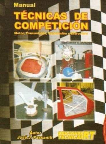 Manual Tecnicas De Competicion   Nº  1  - Automotor  Rt