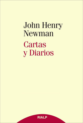 Cartas Y Diarios, De Newman, Cardenal John Henry. Editorial Ediciones Rialp, S.a., Tapa Blanda En Español