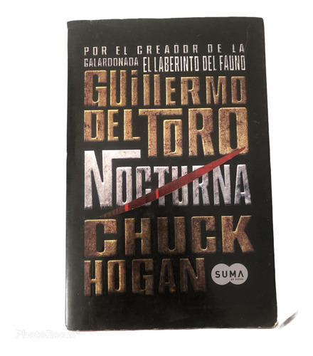 Tij Libro Nocturna Guillermo Del Toro Chuck Hogan Pasta Blan