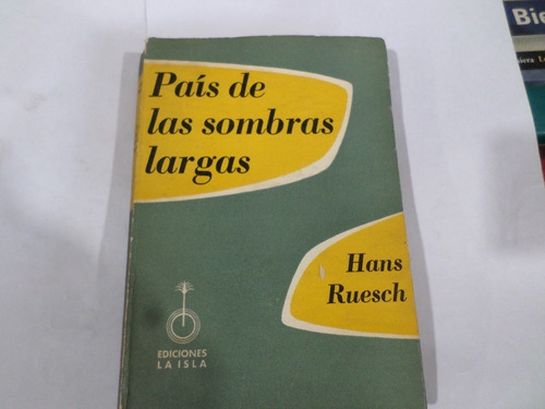 Pais De Las Sombras Largas - Hans Ruesch