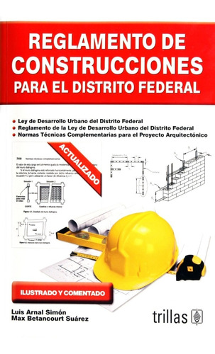 Reglamento De Construcciones Para El Distrito Federal