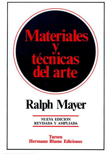 Materiales Y Tecnicas Del Arte Hb Mayer Ralph