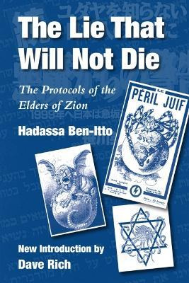Libro The Lie That Will Not Die : The Protocols Of The El...
