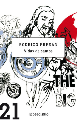 Vidas De Santos - Rodrigo Fresán