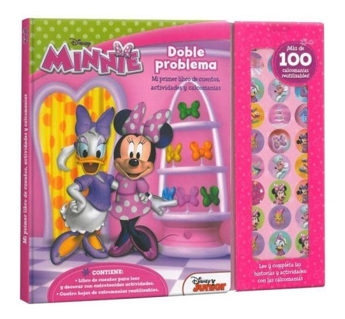 Minnie, Doble Problema