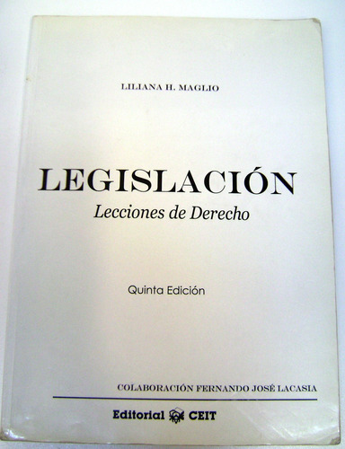 Legislacion Lecciones De Derecho Liliana Maglio 5ta Ed Boedo