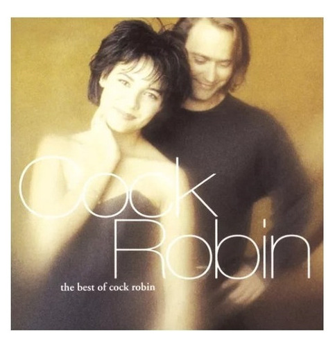 Robin Cock The Best Of Cock Robin Cd Son