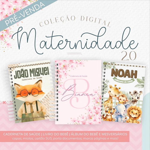 Arquivo Digital Coleção Maternidade 2.0 Lançamento