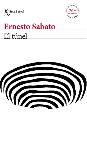 El Túnel - Edición Conmemorativa (libro Original)