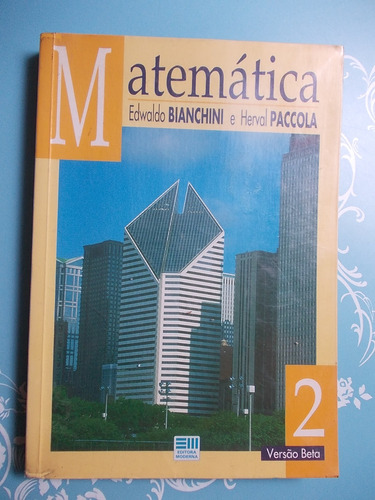 Matemática - Edwaldo Bianchini E Herval Paccola