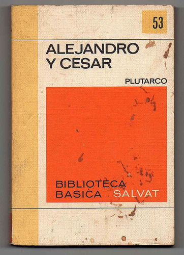 Alejandro Y César - Plutarco (i)