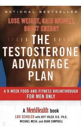 Libro The Testosterone Advantage Plan - Lou Schuler