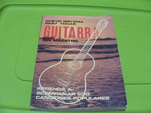 Nuevo Sistema Para Tocar Guitarra Sin Maestro , Año 1997