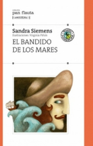 El Bandido De Los Mares - Sandra Siemens