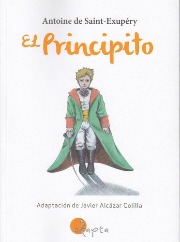 El Principito, De De Saint-exupéry, Antoine. Adapta Editorial, Tapa Blanda En Español