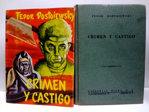 Crimen Y Castigo - Fedor Dostoiewsky - Diana 1958