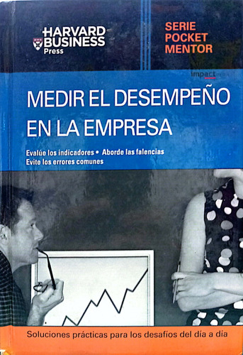 Medir El Desempeño En La Empresa Libro Original 