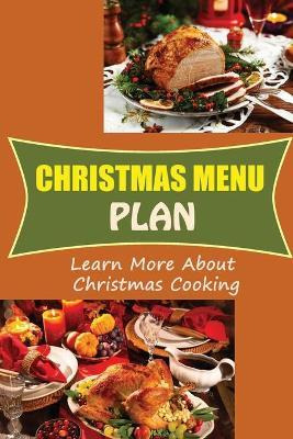 Libro Christmas Menu Plan : Learn More About Christmas Co...