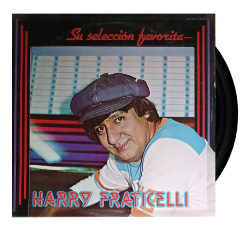 Harry Fraticelli - Su Selección Favorita