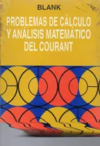 Comprar Calculo Problemas Y Analisis Matematico Courant Blank