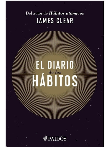 El Diario De Los Hábitos - James Clear Paidos Nuevo!