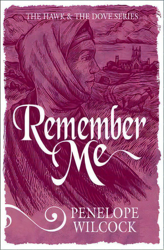 Remember Me, De Penelope Wilcock. Editorial Lion Hudson Plc, Tapa Blanda En Inglés