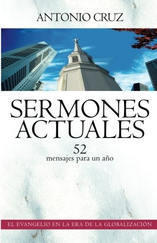 Sermones Actuales (spanish Edition)