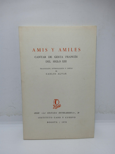 Amis Y Amiles - Cantar De Gesta Francés - Siglo 13 