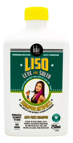 Lola Liso Leve E Solto Shampoo Antifrizz Pelo Lacio 250ml
