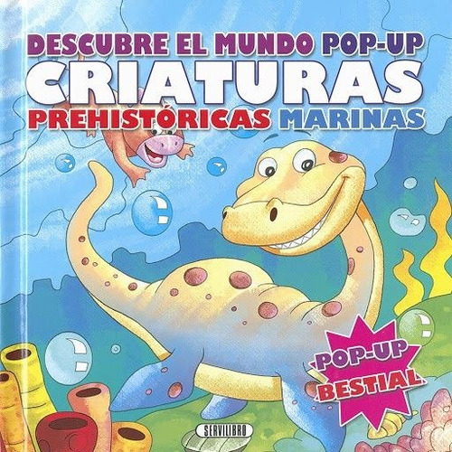 Descubre El Mundo Pop-up Criaturas Prehistóricas Marinas, De Varios Autores. Editorial Servilibro, Tapa Blanda, Edición 1 En Español