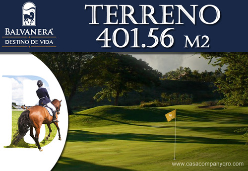 En Venta Terreno En Balvanera Polo & Country Club De 401