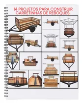 Comprar Carretinhas De Reboques 14 Projetos De Como Construir  Pdf