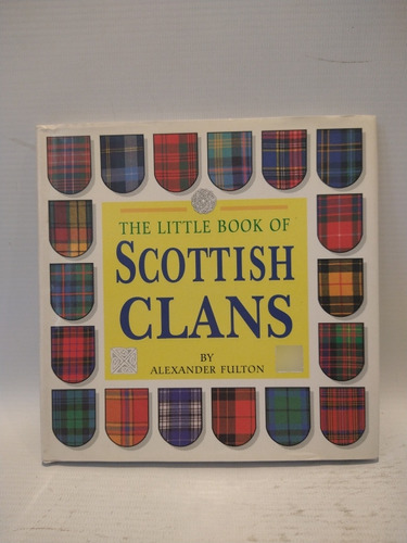 The Little Scottish Clans Alexander Fulton Chartwell 