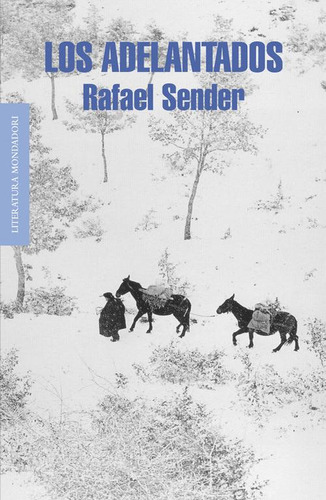 Los Adelantados - Sender, Rafael