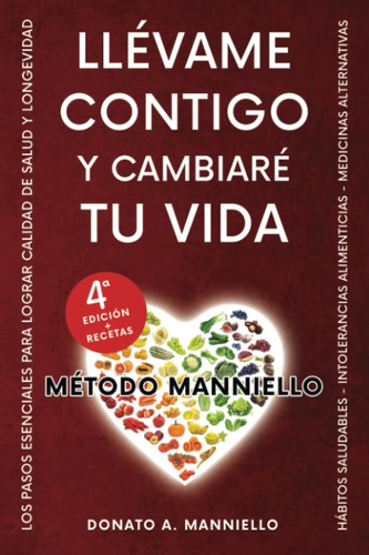 Libro Llévame Contigo Y Cambiaré Tu Vida Los Pasos Esencial